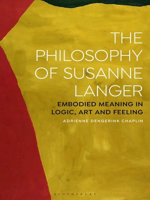cover image of The Philosophy of Susanne Langer